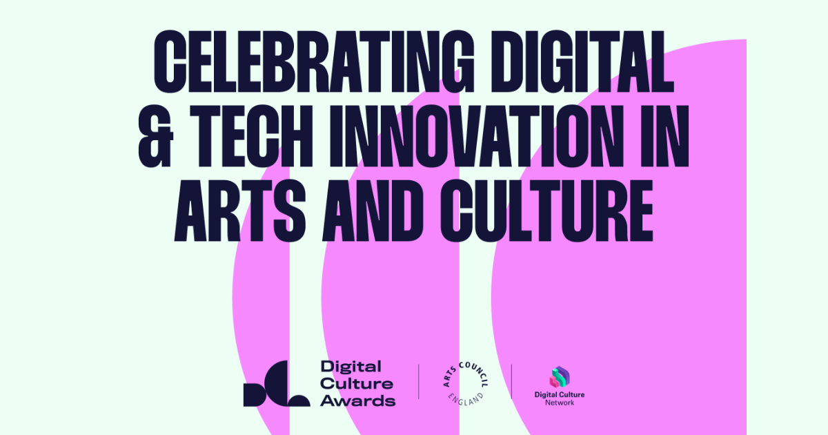 Digital Culture Awards Shortlist Announcement! - Digital Culture Network